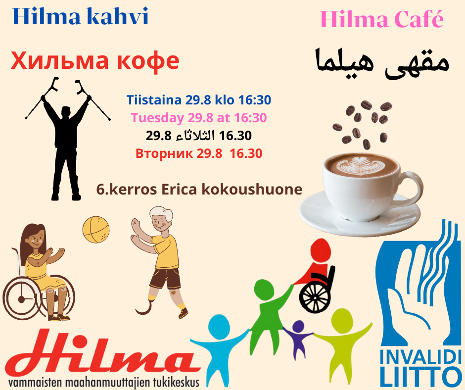 Hilma kahvit alkaa 29.08 klo 16.30. Hilma kahvit mainos on kirjoitettu suomeksi, arabiaksi, englanniksi ja venäjäksi.